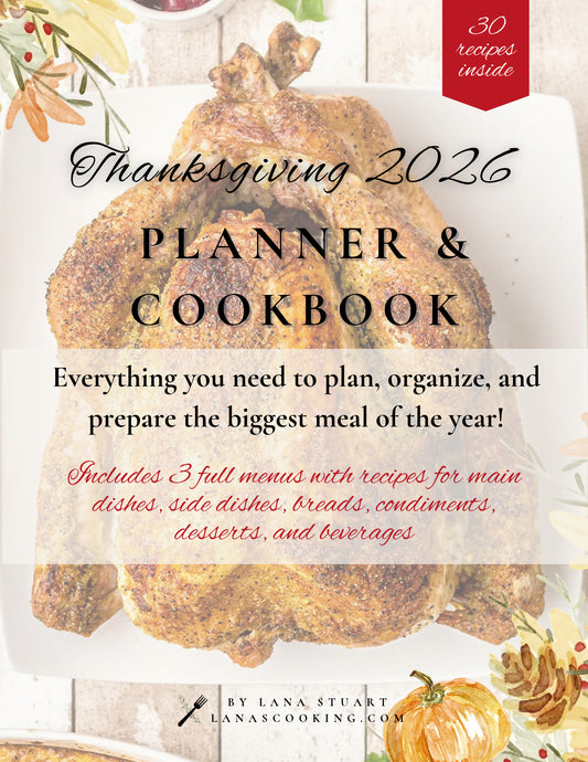 Thanksgiving Planner and Cookbook: Everything You Need to Plan, Organize, and Prepare!